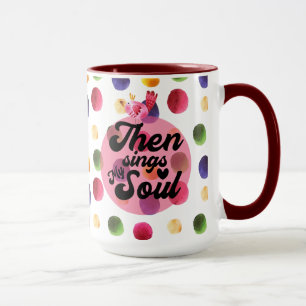 Christian Then Sings My Soul Polka Dot Mug