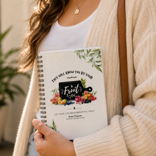 Christian They Will Know You By Your Fruit  Notebook (Christian notebook)