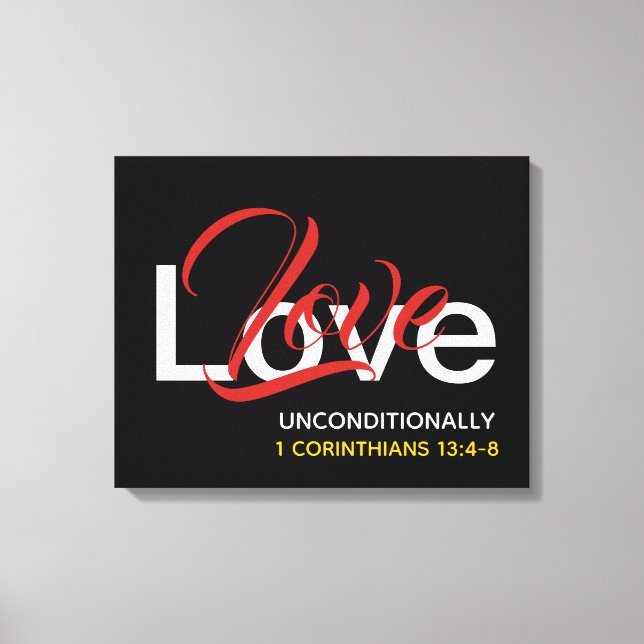 Christian UNCONDITIONAL LOVE Scripture Black Canvas Print (Front)