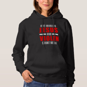 Christian Violinist Church Worship Violin Player 5 Hoodie