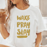 Christian Wake Pray Slay