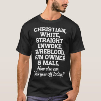 Christian White Straight Unwoke Pureblood Gun Owne T-Shirt