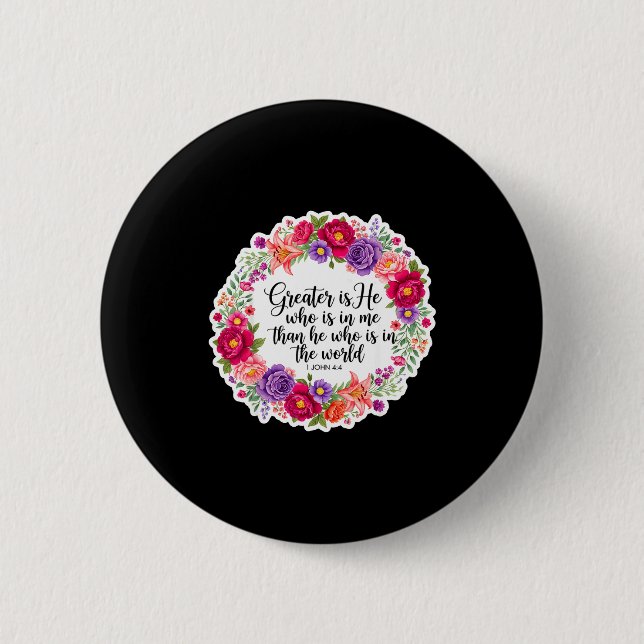 Christian Woman Bible Verse Jesus Greater Is He Wh 2 Inch Round Button (Front)