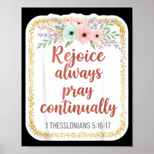 Christian Woman Bible Verse Rejoice Always Pray Co Poster