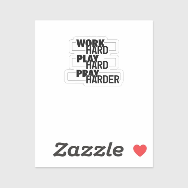 Christian, Work Hard, Play So Hard, Pray Hard, Ess (Sheet)