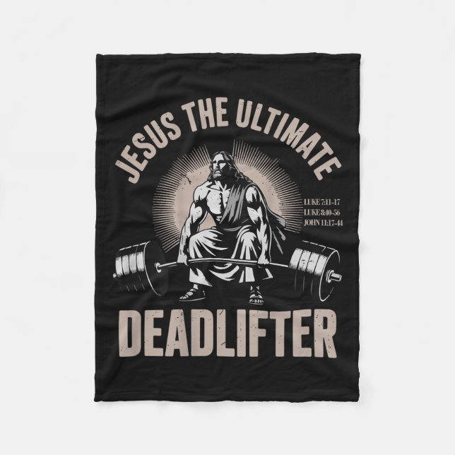 Christian Workout Gym Jesus The Deadlifter On Back Fleece Blanket (Front)