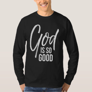 Christian Worship Quote Praise Saying Gift God is  T-Shirt