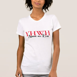 Christian YHWH Yahweh T-Shirt