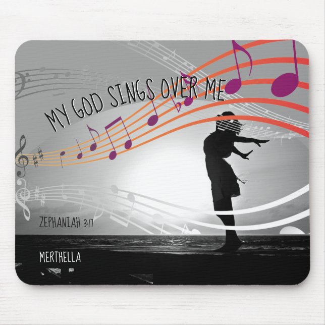 Christian Zeph 3:17 MY GOD SINGS OVER ME Grey Mouse Pad (Front)