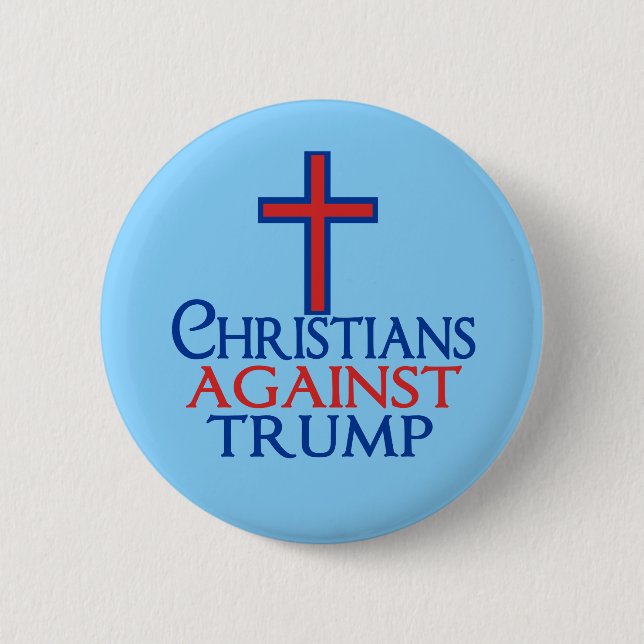 Christians Against Trump 2 Inch Round Button (Front)