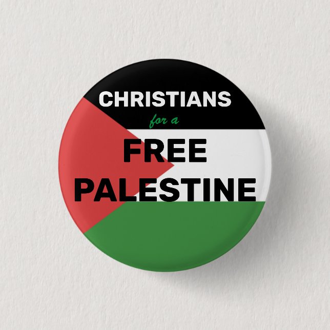 CHRISTIANS FOR A FREE PALESTINE FLAG RED BLACK  1 INCH ROUND BUTTON (Front)