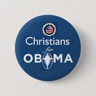 CHRISTIANS OBAMA Button