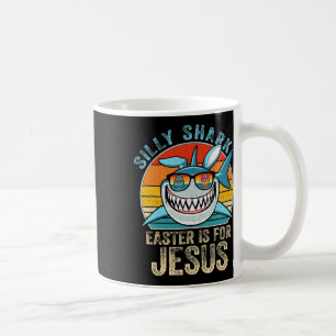 Christians Shirt Retro Silly Shark Tee Easter Is F Coffee Mug