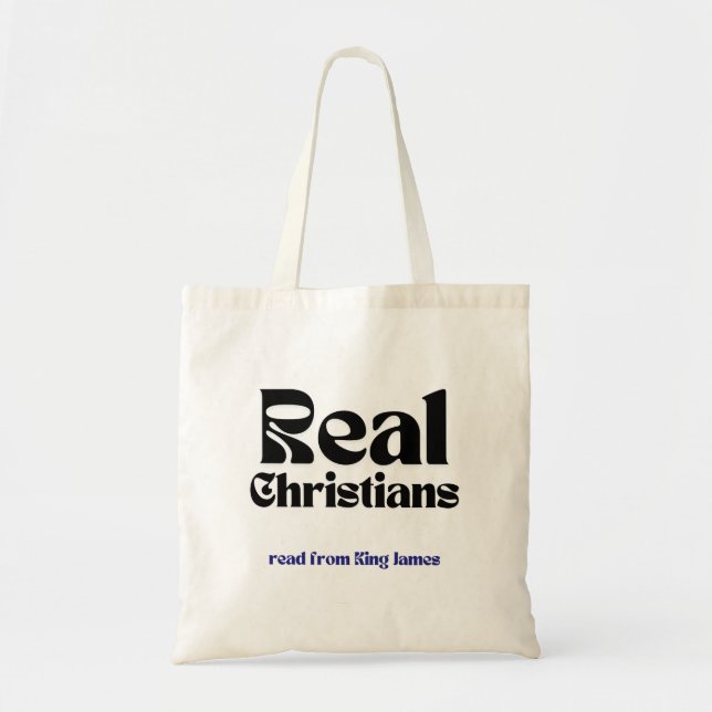 Christians who read King James tote bag-church (Front)