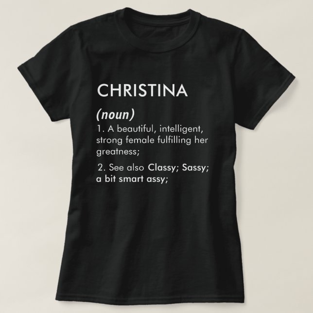 Christina name, Editable name, Custom name T-Shirt (Design Front)