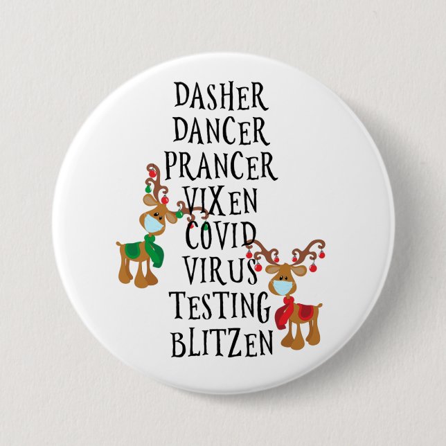 Christmas 2020 Covid Reindeer names Funny 3 Inch Round Button (Front)