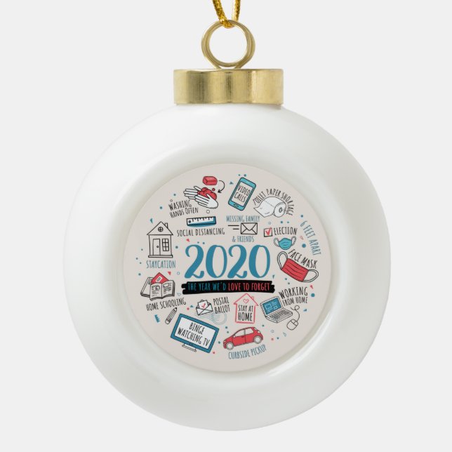 Christmas 2020 Quarantine Activities Commemorative Ceramic Ball Christmas Ornament (Front)