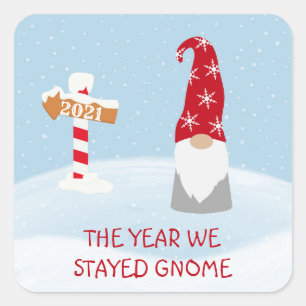 Christmas 2020 The Year we Stayed Gnome Square Sticker