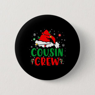 Christmas 2024 Cousin Crew Xmas Santa Hat Pyjamas  2 Inch Round Button