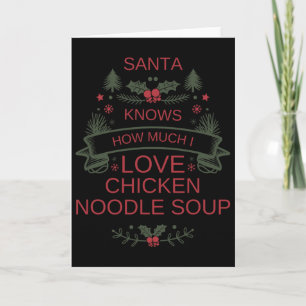 Christmas 2025 Chicken Noodle Soup Shirt For Comfo Card