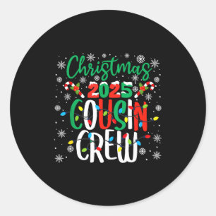 Christmas 2025 Cousin Crew Xmas Matching Family Gr Classic Round Sticker