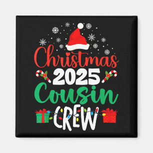 Christmas 2025 Cousin Crew Xmas Matching Family Gr Magnet