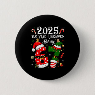 Christmas 2025 The Year I Barely Survived Six Seve 2 Inch Round Button