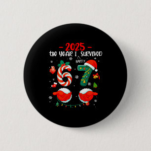 Christmas 2025 The Year I Barely Survived Six Seve 2 Inch Round Button