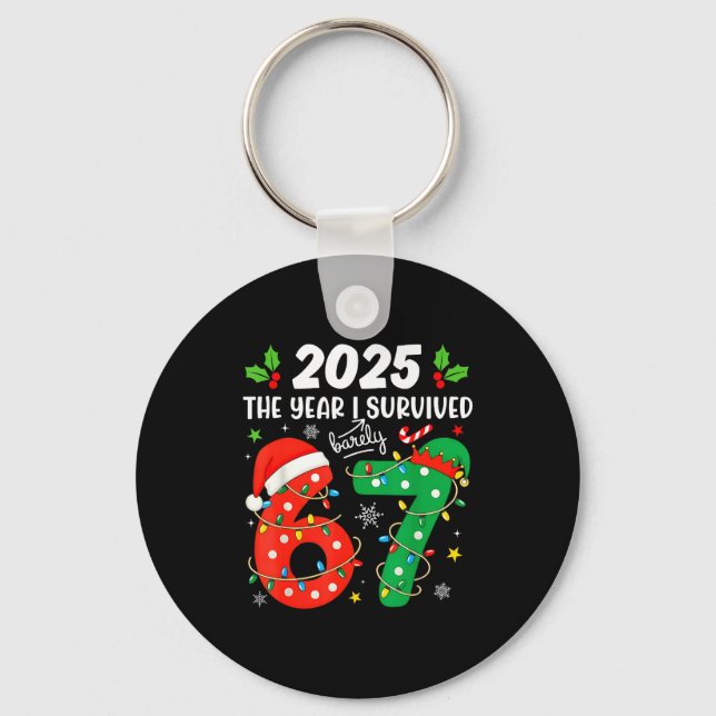 Christmas 2025 The Year I Barely Survived Six Seve Keychain (Front)