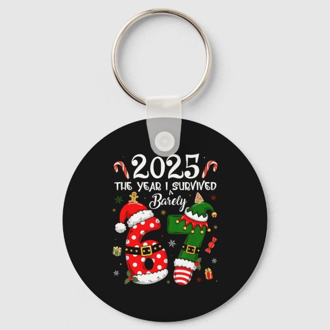 Christmas 2025 The Year I Barely Survived Six Seve Keychain (Front)