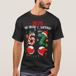 Christmas 2025 The Year I Barely Survived Six Seve T-Shirt