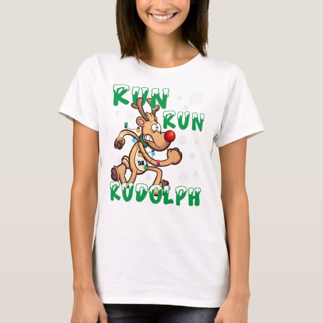 Christmas 5K Run Run Rudolph Holi T-Shirt (Front)