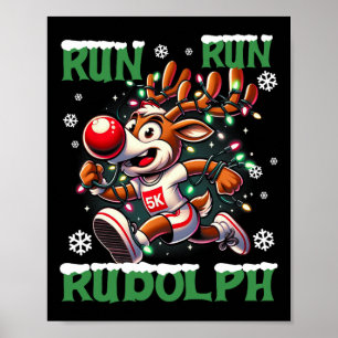 Christmas 5k Run Run Rudolph Holiday Team Running Poster