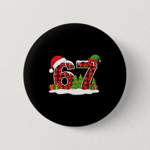 Christmas 67 Buffalo Plaid Six Seven Santa & E 2 Inch Round Button