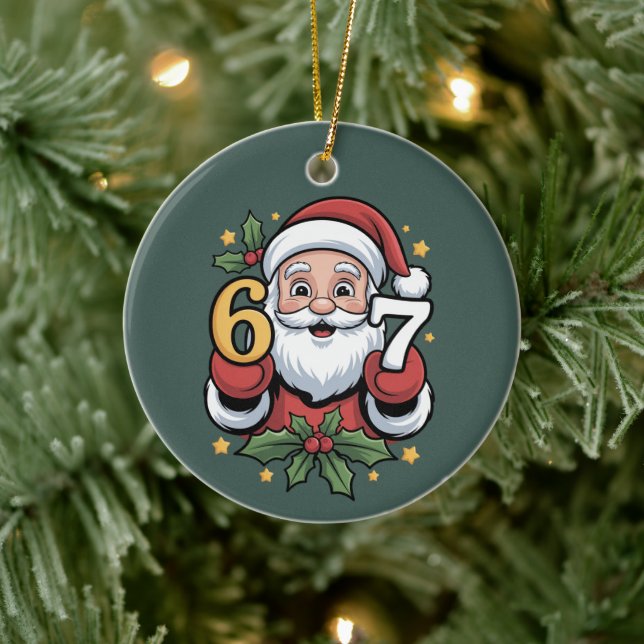 Christmas 67 Funny Xmas Six Seven Santa Ceramic Ornament (Tree)