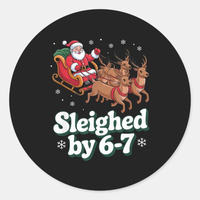 Christmas 67 Funny Xmas Six Seven Ugly Sweater 6-7 Classic Round Sticker (Front)