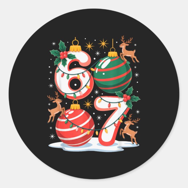 Christmas 67 Funny Xmas Six Seven Ugly Sweater 6-7 Classic Round Sticker (Front)
