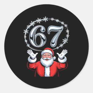 Christmas 67 Funny Xmas Six Seven Ugly Sweater 6-7 Classic Round Sticker