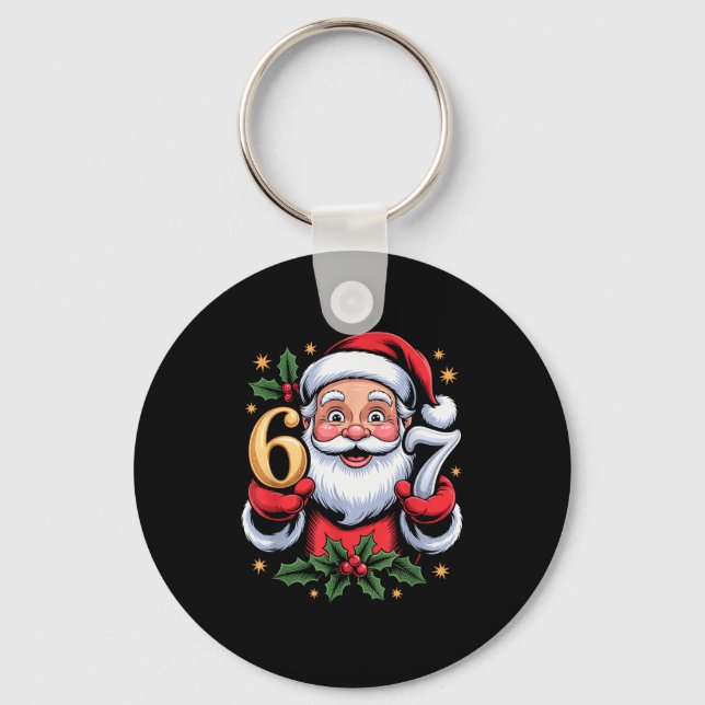 Christmas 67 Funny Xmas Six Seven Ugly Sweater 6-7 Keychain (Front)