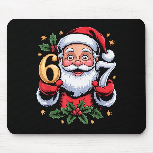 Christmas 67 Funny Xmas Six Seven Ugly Sweater 6-7 Mouse Pad (Front)