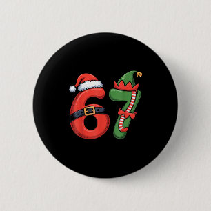 Christmas 67 Meme 67 Santa Elf - Six Seven  2 Inch Round Button