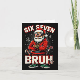 Christmas 67 Meme Design Funny Six Seven Hands 6 7 Card