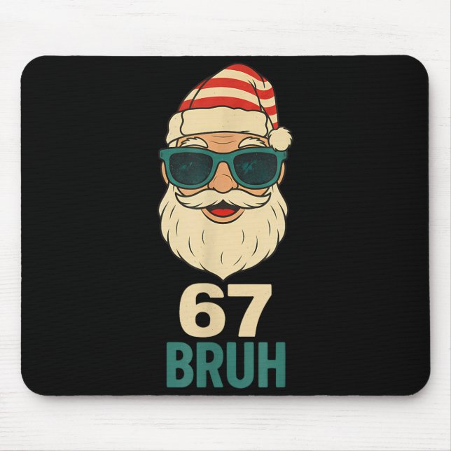 Christmas 67 Meme Design Funny Six Seven Hands 6 7 Mouse Pad (Front)