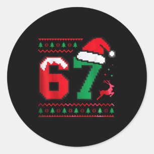 Christmas 67 Ugly Sweater Number 67 Design  Classic Round Sticker