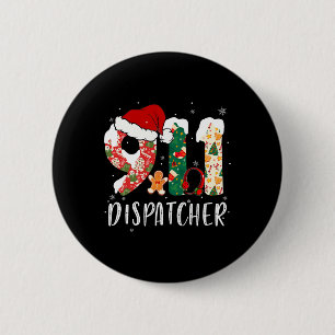 Christmas 911 Dispatcher 2 Inch Round Button