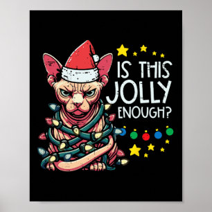 Christmas Angry Cat Is This Jolly Enough Xmas Men Poster