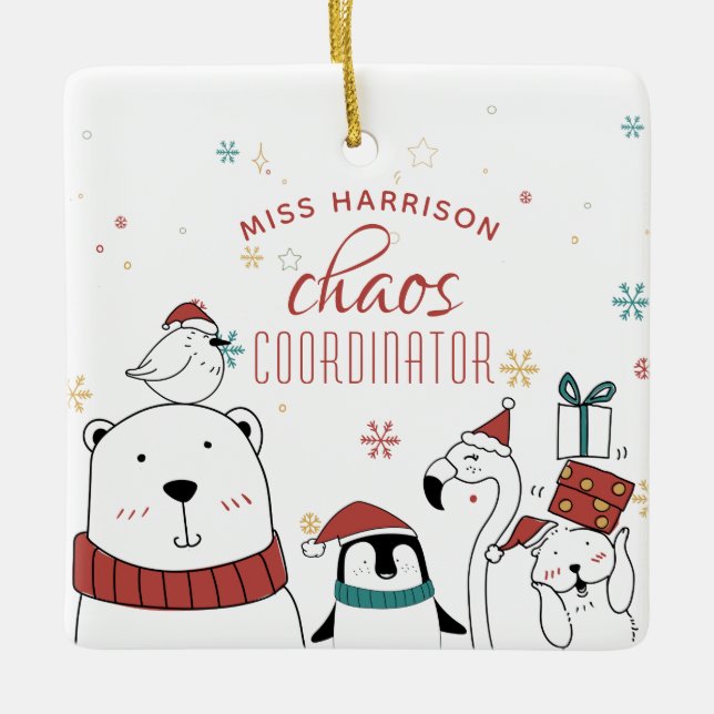 Christmas Animals Chaos Coordinator Personalized Ceramic Ornament (Front)