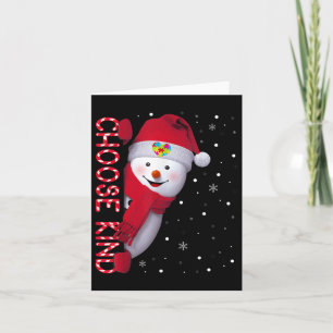 Christmas Autism Awareness Shirt Choose Kind Snowm Card