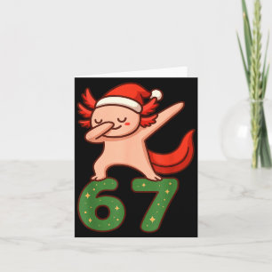 Christmas Axolotl Dabbing 67 Meme Six Seven Funny Card