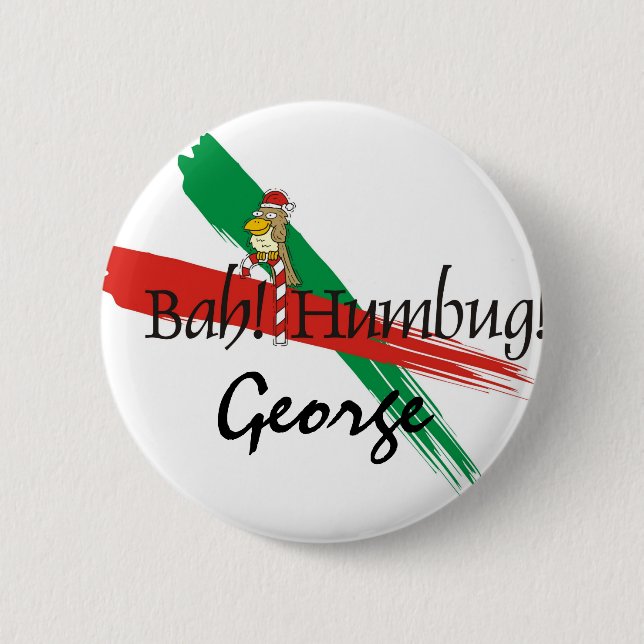 Christmas Bah! Humbug! 2 Inch Round Button (Front)